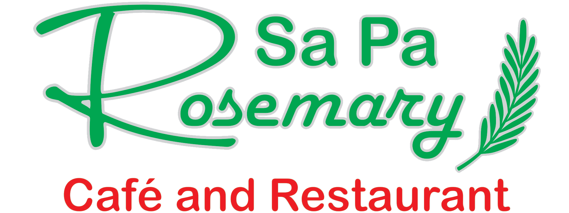 Sapa Rosemary Restaurant || Where the sweet flavor rises along with the herbal aroma